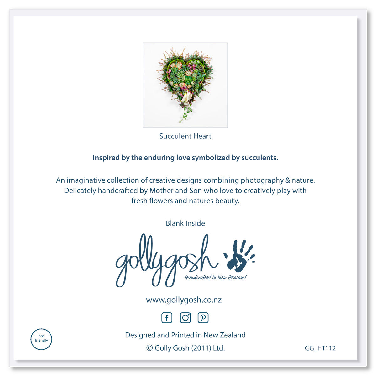 Back of a succulent heart greeting card from Golly Gosh Creations. Size 142 x 142 mm. Created from fresh distinctive succulents and their blossoms.
